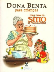 dona-benta-para-criancas-com-a-turma-do-sitio-do-picapau-amarelo-editora-globo-1