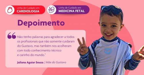 Ecocardiograma fetal salva a vida de bebê cardiopata que hoje, aos 04 anos, tem uma rotina normal